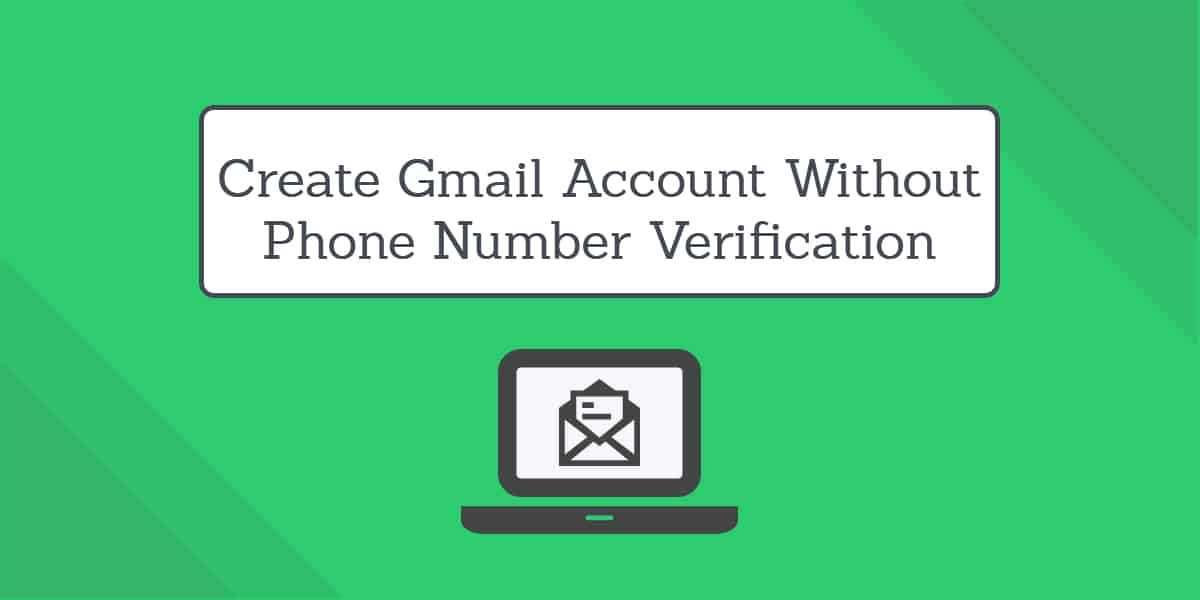 How To Create Gmail Without Verification [TRICK]