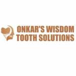 Onkar s wisdom tooth solutions