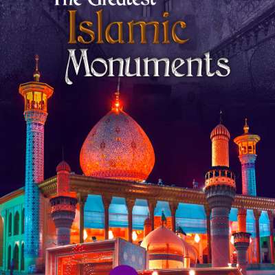 The Greatest Islamic Monuments Profile Picture